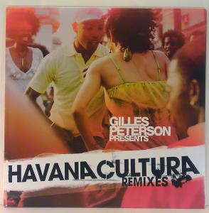 Gilles Peterson Presents Havana Cultura Remixes (01)